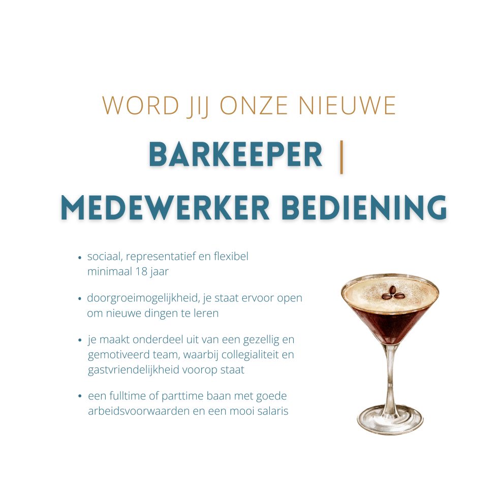 Vacature barkeeper en medewerker bediening