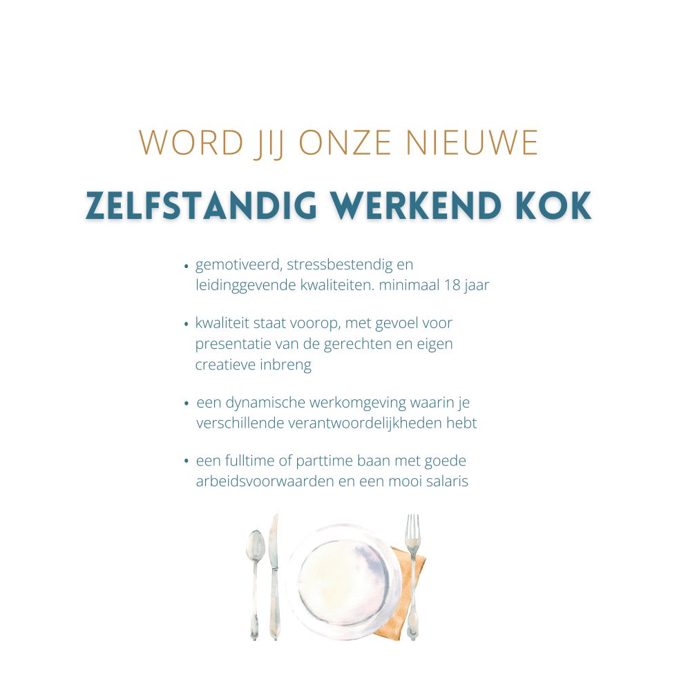 Vacature zelfstandig werkend kok